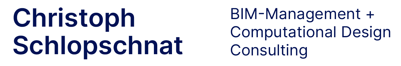 Christoph Schlopschnat BIM-Management + Computational Design Consulting